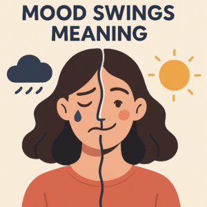 Mood Swings Meaning